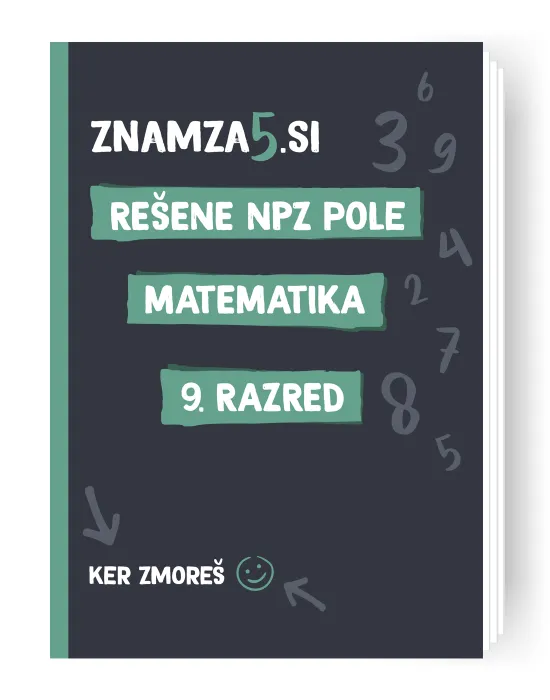 knjiga Znam za 5 - rešene NPZ pole za matematiko 9. razred