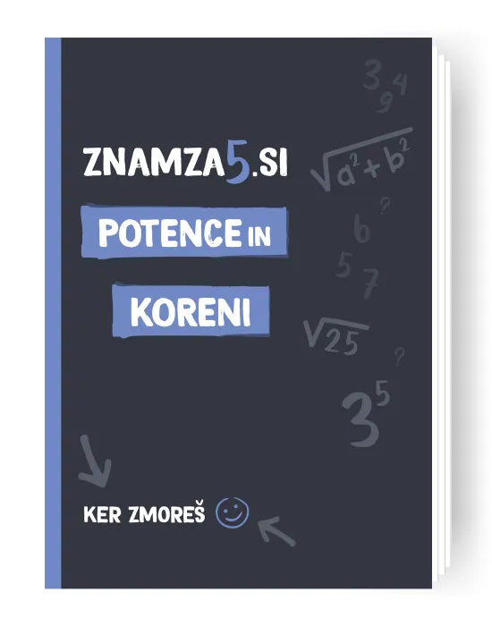 knjiga Znam za 5 - potence in koreni